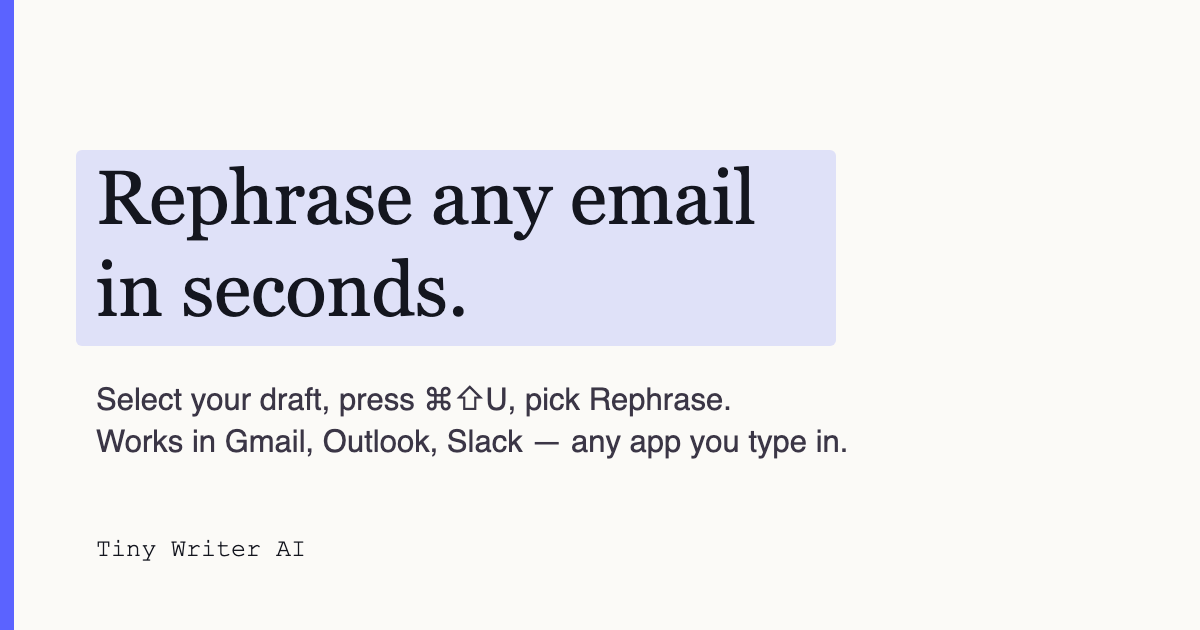 I built a tiny tool to help rewrite my emails before sending them because english is not my native l